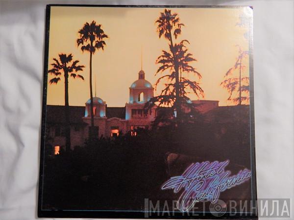  Eagles  - Hotel California