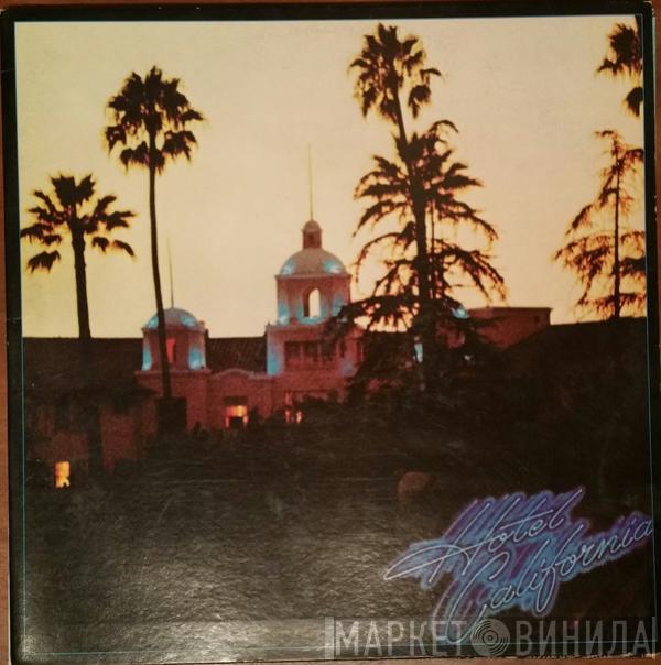  Eagles  - Hotel California