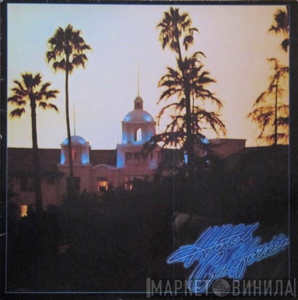  Eagles  - Hotel California