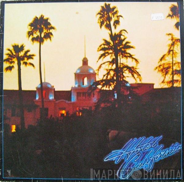  Eagles  - Hotel California