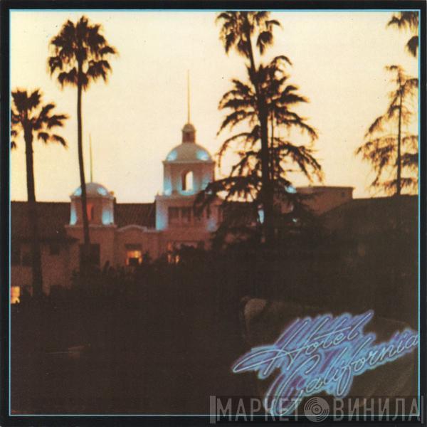  Eagles  - Hotel California