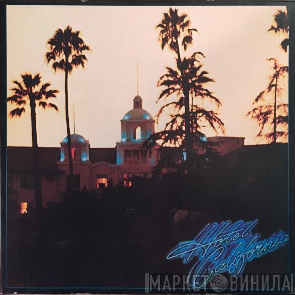  Eagles  - Hotel California