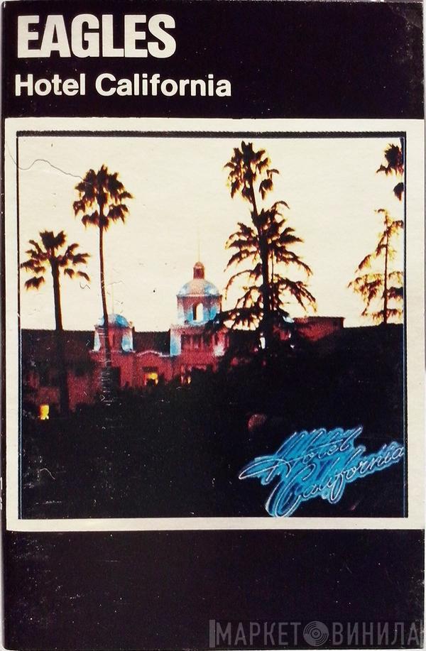  Eagles  - Hotel California