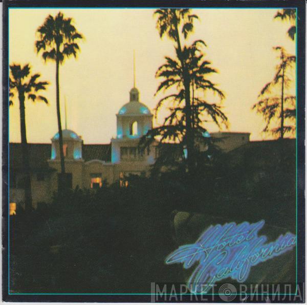  Eagles  - Hotel California