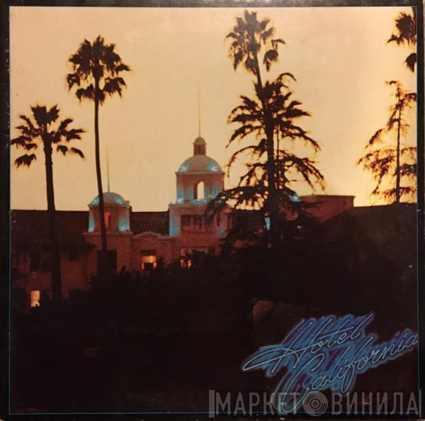  Eagles  - Hotel California