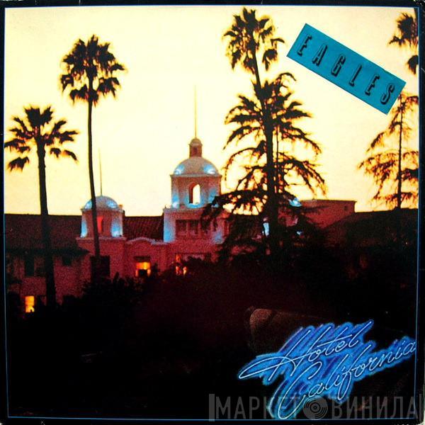  Eagles  - Hotel California