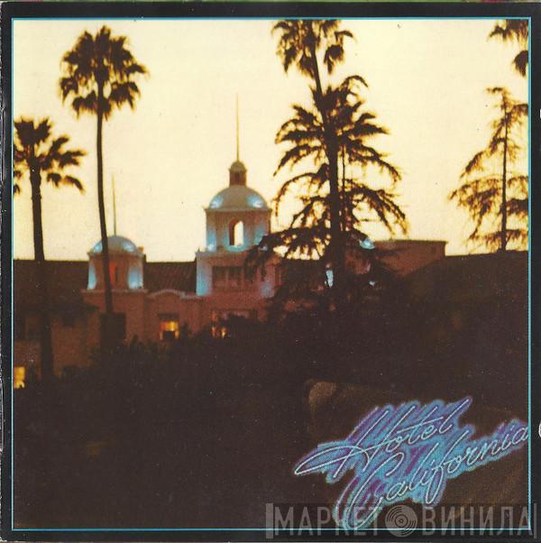  Eagles  - Hotel California