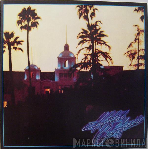  Eagles  - Hotel California