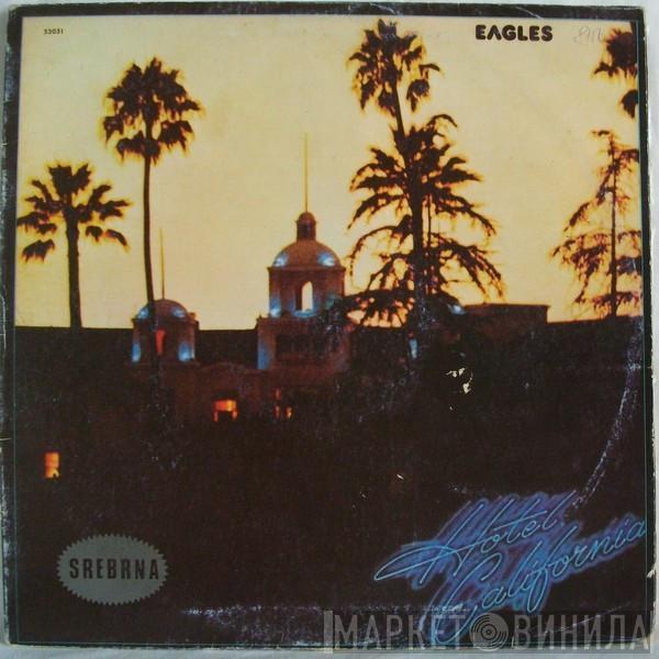  Eagles  - Hotel California