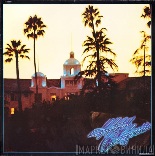  Eagles  - Hotel California