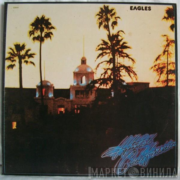  Eagles  - Hotel California