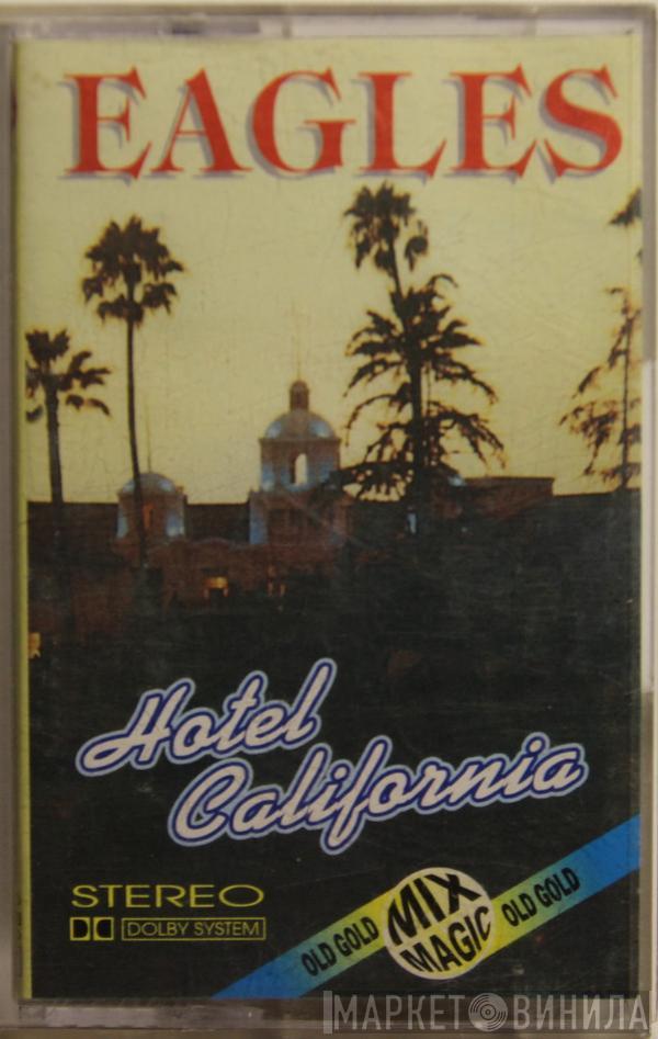  Eagles  - Hotel California