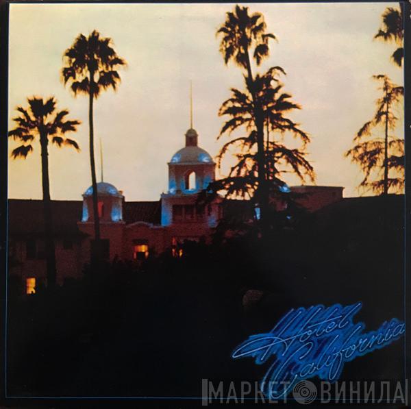  Eagles  - Hotel California