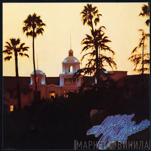  Eagles  - Hotel California