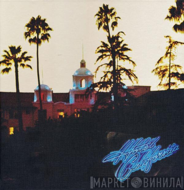  Eagles  - Hotel California