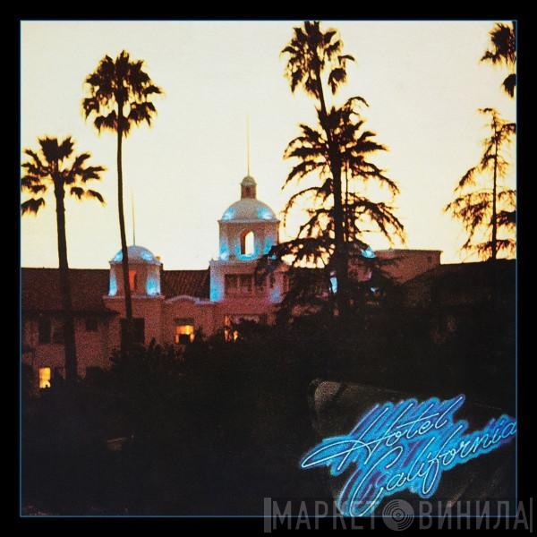  Eagles  - Hotel California