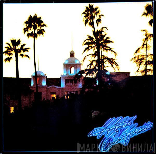 Eagles - Hotel California