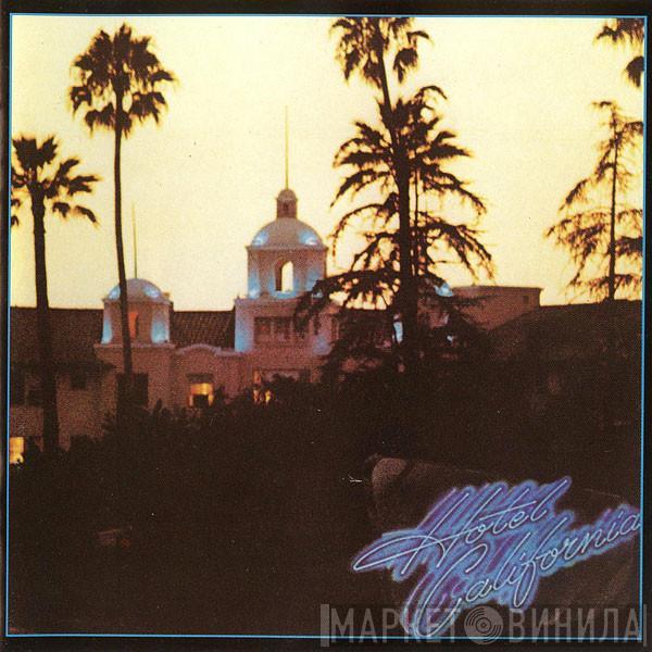  Eagles  - Hotel California