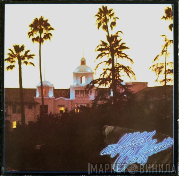  Eagles  - Hotel California