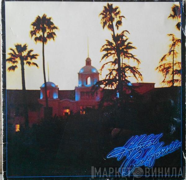  Eagles  - Hotel California