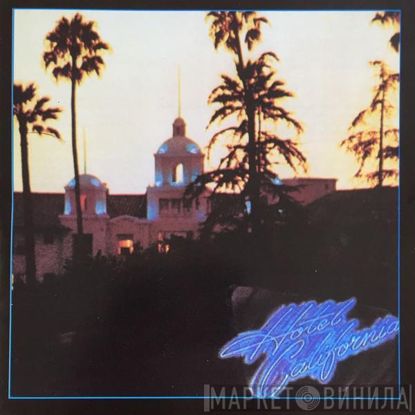  Eagles  - Hotel California