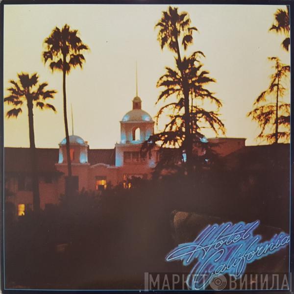  Eagles  - Hotel California