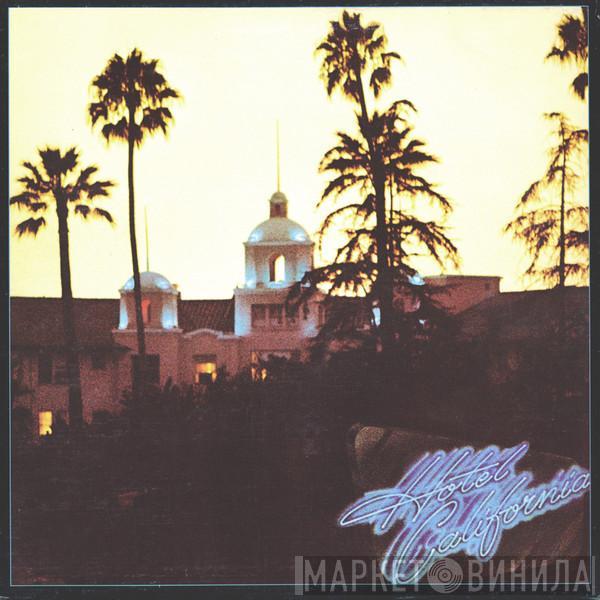  Eagles  - Hotel California