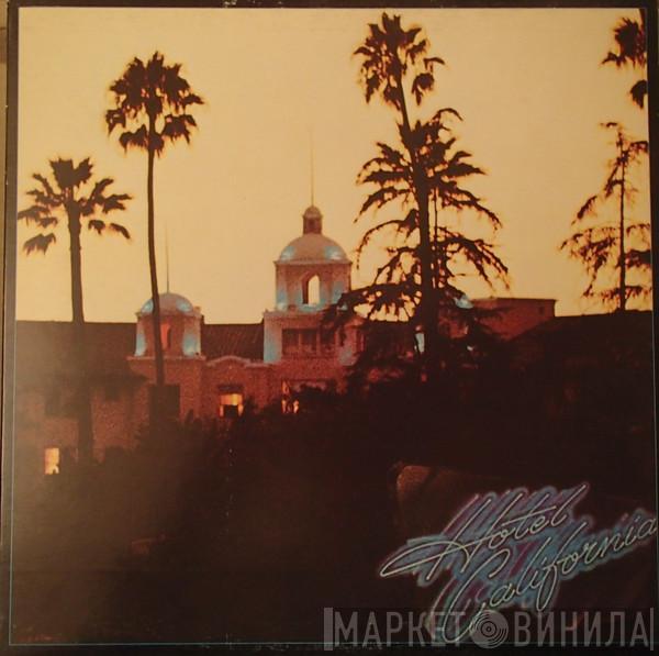  Eagles  - Hotel California