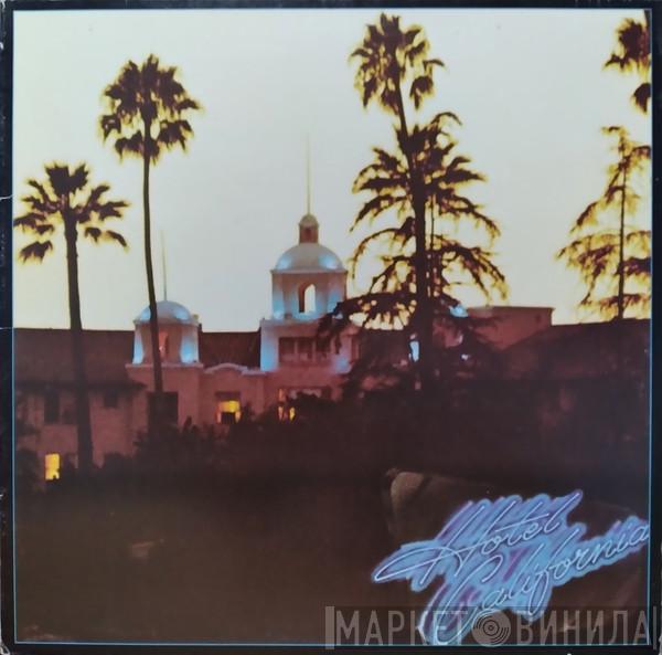  Eagles  - Hotel California