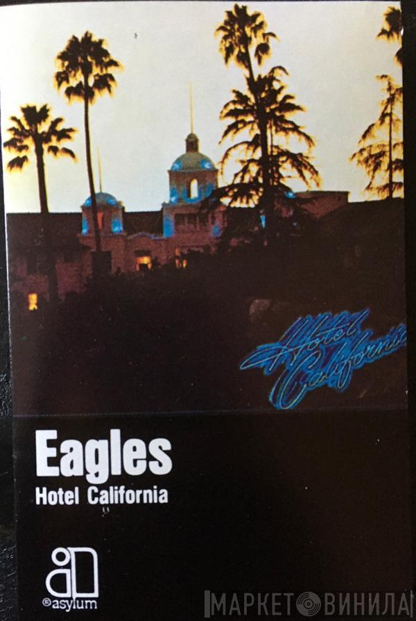  Eagles  - Hotel California