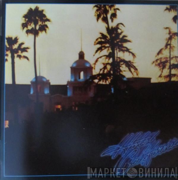  Eagles  - Hotel California