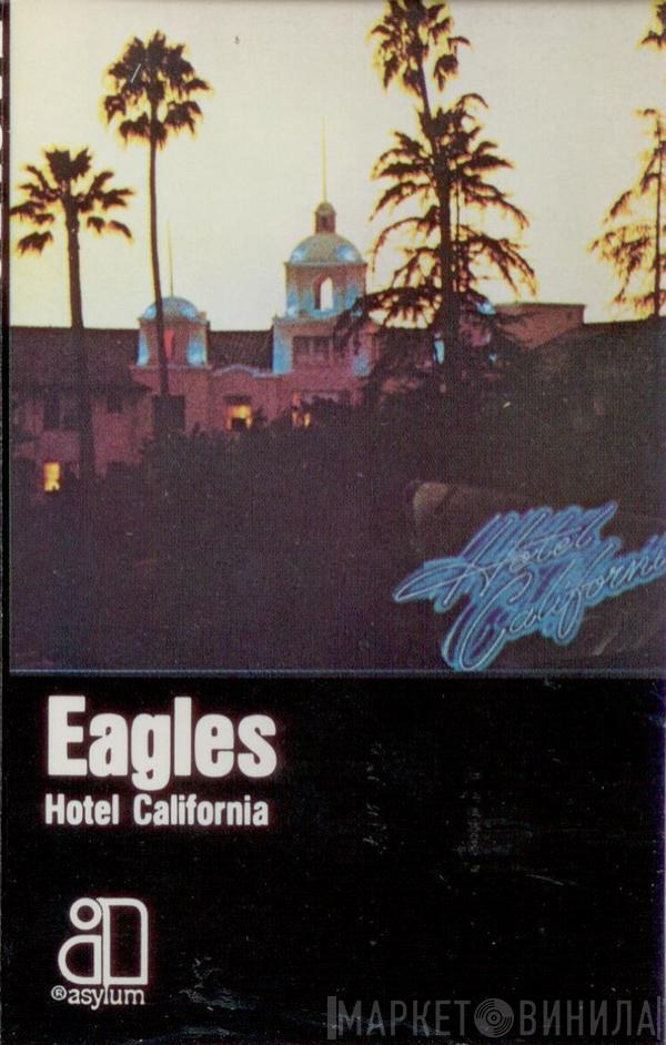  Eagles  - Hotel California