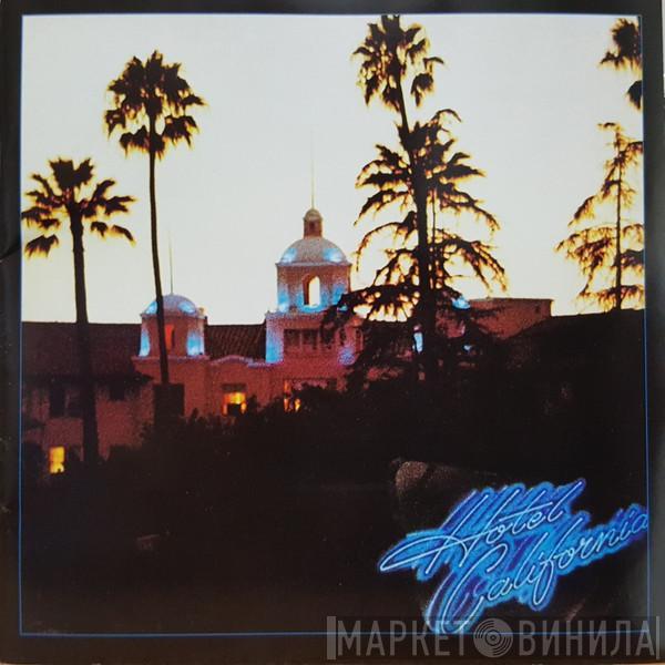  Eagles  - Hotel California