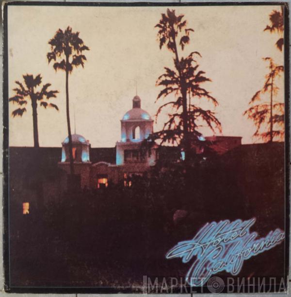  Eagles  - Hotel California