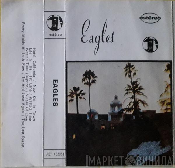  Eagles  - Hotel California