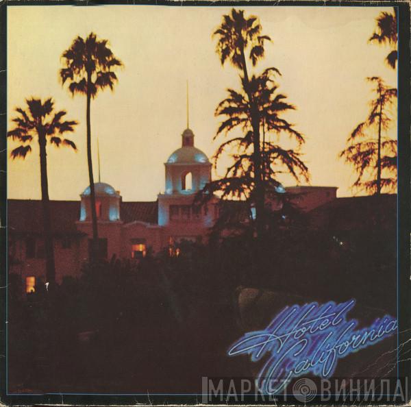  Eagles  - Hotel California