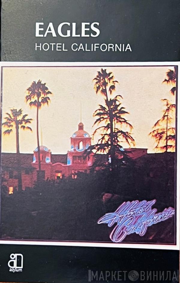  Eagles  - Hotel California