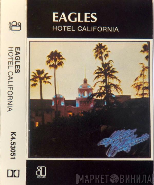  Eagles  - Hotel California