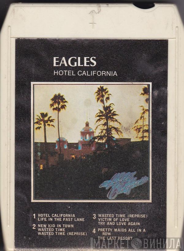  Eagles  - Hotel California