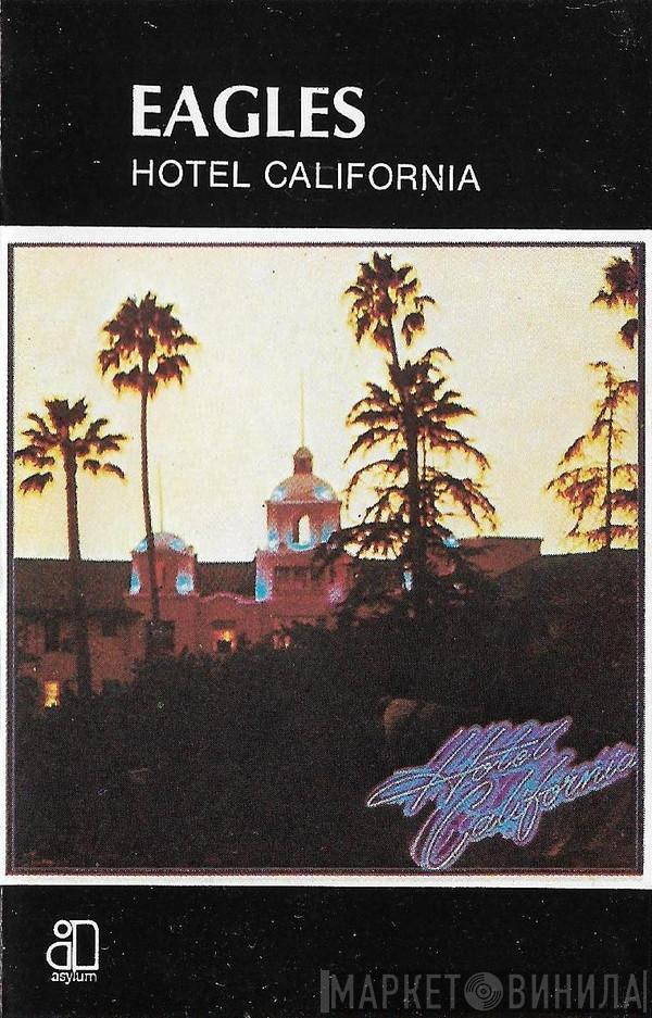  Eagles  - Hotel California