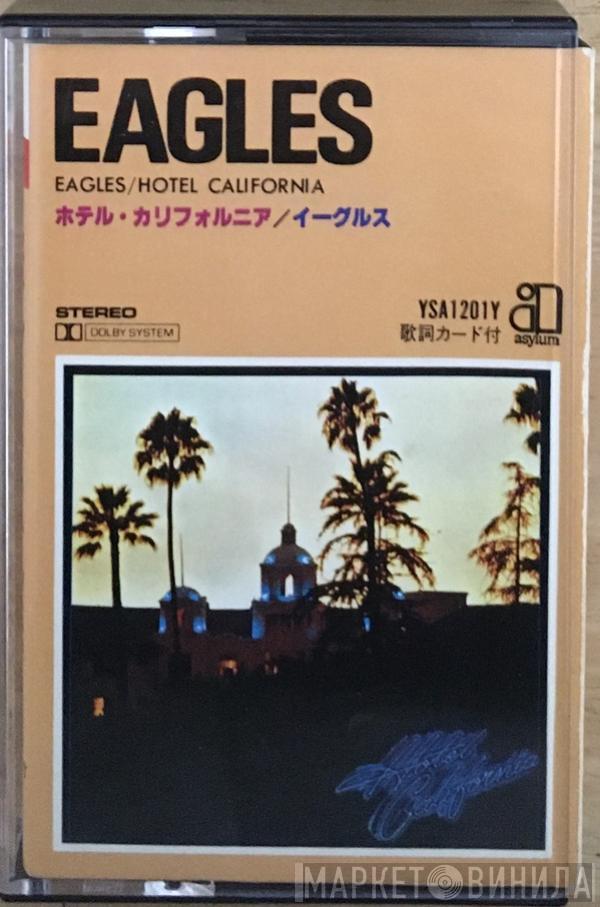  Eagles  - Hotel California