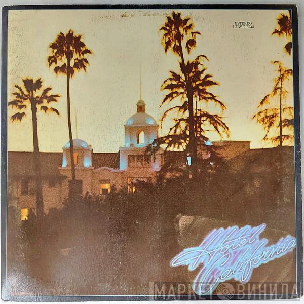  Eagles  - Hotel California