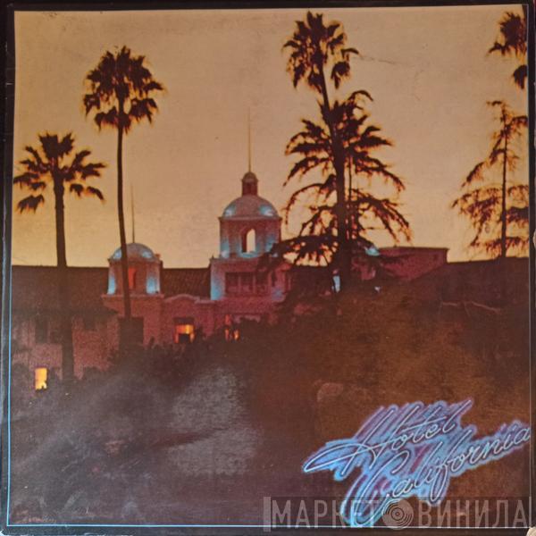  Eagles  - Hotel California