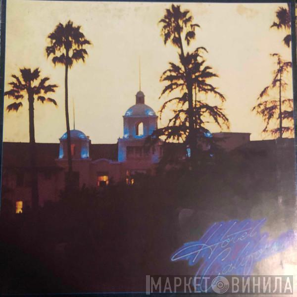  Eagles  - Hotel California