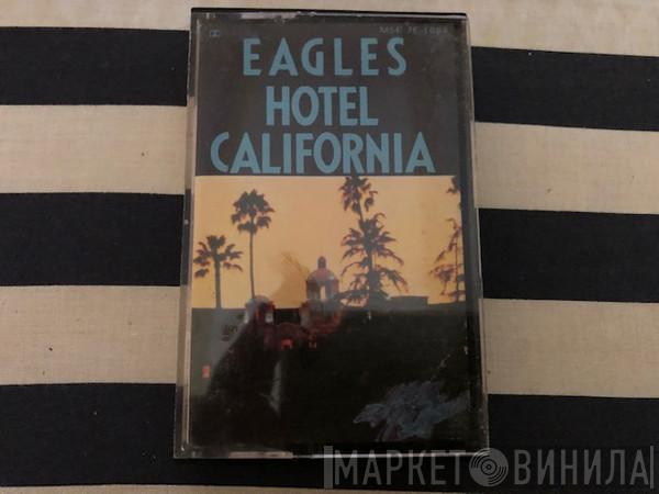  Eagles  - Hotel California