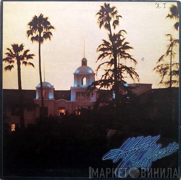  Eagles  - Hotel California