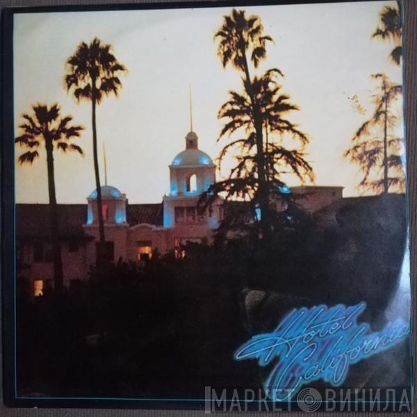  Eagles  - Hotel California