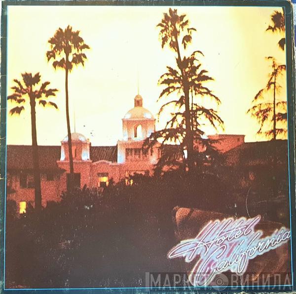  Eagles  - Hotel California