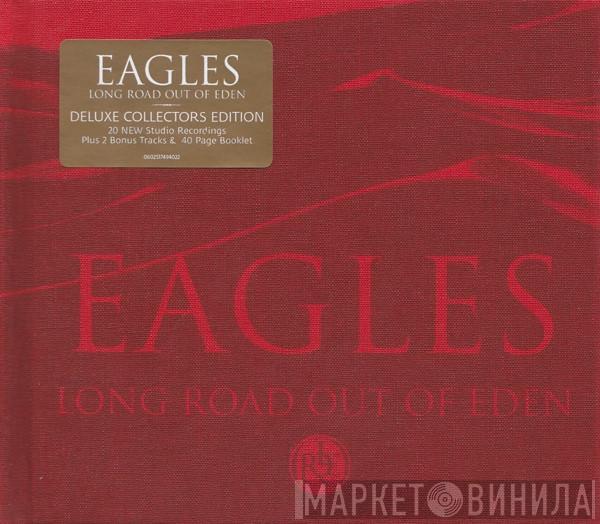 Eagles - Long Road Out Of Eden