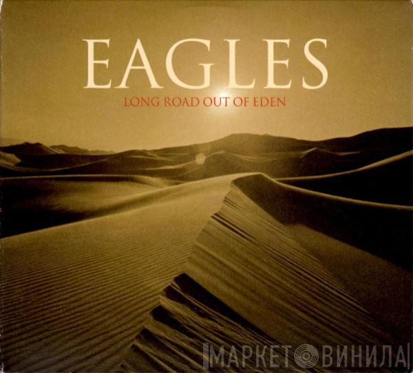 Eagles  - Long Road Out Of Eden